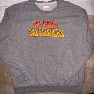 Mother - No Rain No Flowers sweatshirt